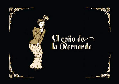 El coño de la Bernarda