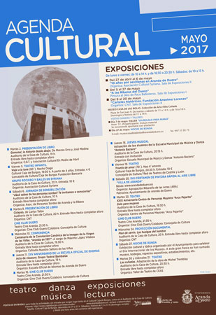 Agenda Cultural en Aranda de Duero (mayo 2017) Agenda Cultural en Aranda de Duero (mayo 2017)
