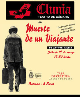 Clunia Muerte de un viajante clunia muerte de un viajanr Actividades culturales en Aranda de Duero marzo 2011 (2ª quincena)