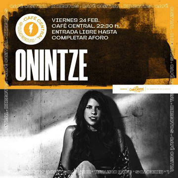 concierto6 Concierto de Onintze hoy viernes en el Café Central