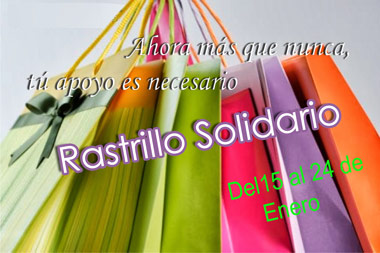 Rastrillo Solidario ”Ahora más que Nunca, tú apoyo es necesario”