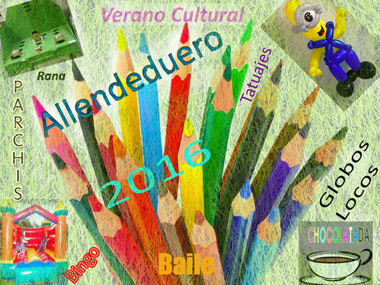 Verano Cultural "Allendeduero" Verano Cultural "Allendeduero"