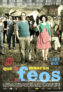 Película "Que se mueran los feos"