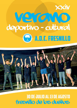 XXIV Verano Deportivo-Cultural de Fresnillo de las Dueñas XXIV Verano Deportivo-Cultural de Fresnillo de las Dueñas