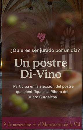 “Un postre Di Vino”: La Ribera del Duero Burgalesa busca su sabor más dulce