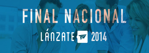 Final nacional del Concurso de Emprendedores Lánzate